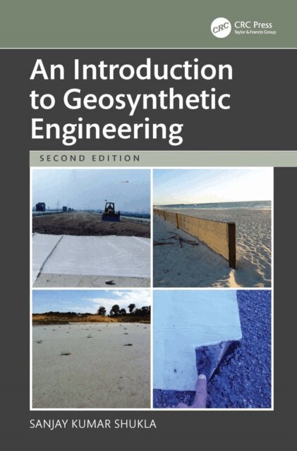 Sanjay Kumar Shukla - Introduction to Geosynthetic Engineering, E-bok
