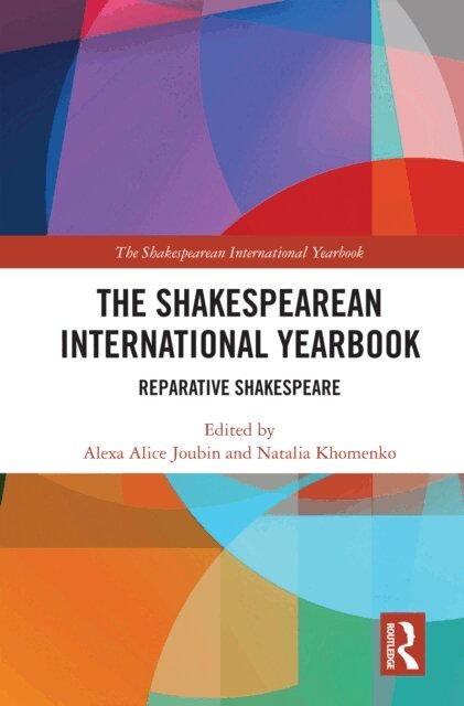 Natalia Khomenko, Alexa Alice Joubin - Shakespearean International Yearbook, E-bok