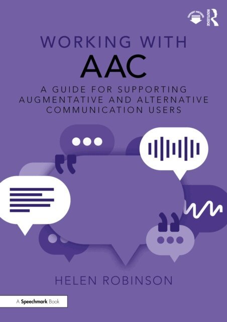 Helen Robinson - Working with AAC, E-bok