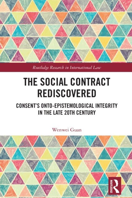 Wenwei Guan - Social Contract Rediscovered, E-bok