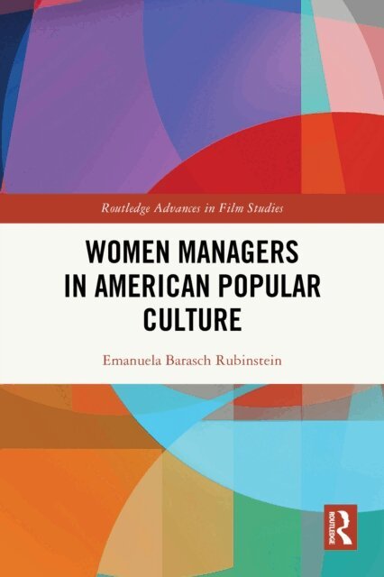 Emanuela Barasch Rubinstein - Women Managers in American Popular Culture, E-bok. Tillgänglighet: Lägg i varukorg