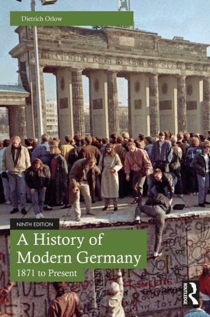 Dietrich Orlow - History of Modern Germany, E-bok