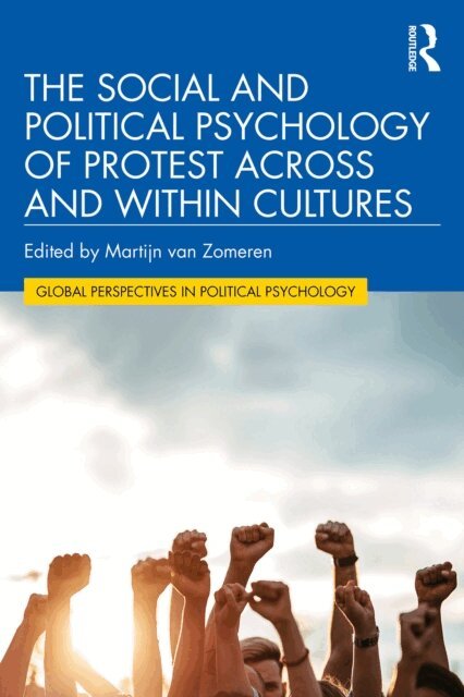 Martijn van Zomeren - Social and Political Psychology of Protest Across and Within Cultures, E-bok