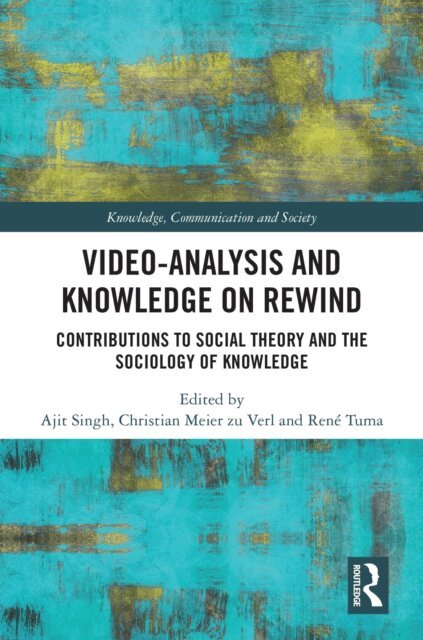 Rene Tuma, Christian Meier zu Verl, Ajit Singh - Video-Analysis and Knowledge on Rewind, E-bok