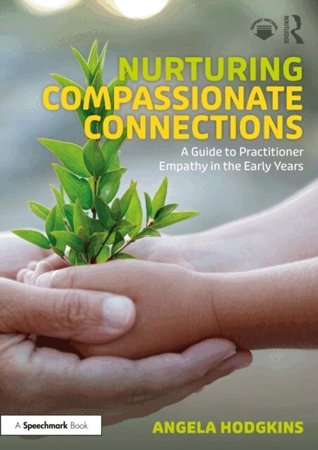 Angela Hodgkins - Nurturing Compassionate Connections, E-bok
