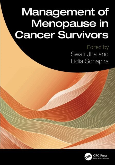 Lidia Schapira, Swati Jha - Management of Menopause in Cancer Survivors, E-bok. Tillgänglighet: Lägg i varukorg