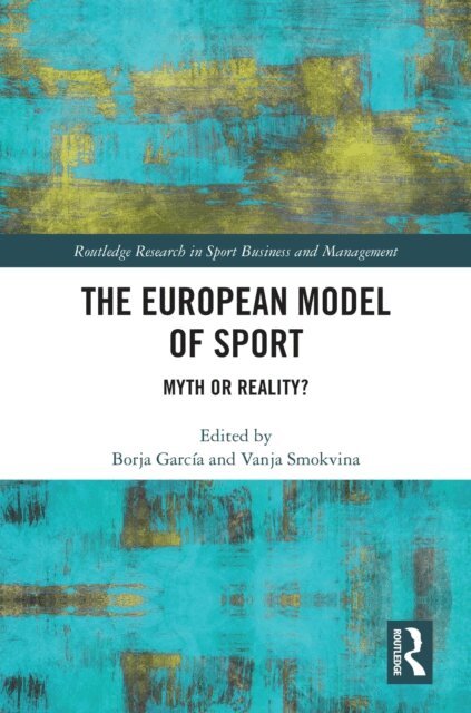 Vanja Smokvina, Borja Garcia - European Model of Sport, E-bok
