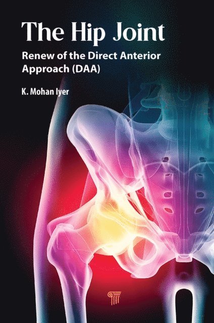 K. Mohan Iyer - Hip Joint, E-bok