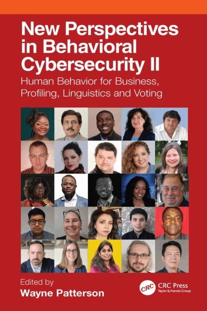 Wayne Patterson - New Perspectives in Behavioral Cybersecurity II, E-bok