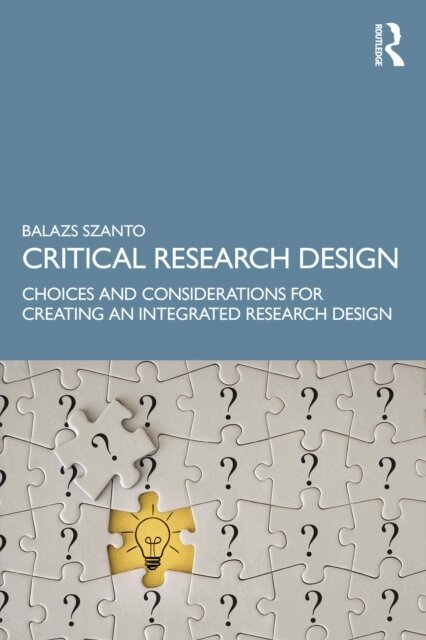 Balazs Szanto - Critical Research Design, E-bok