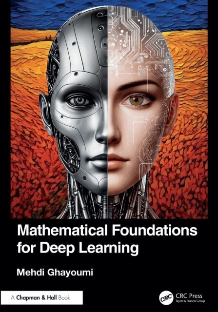 Mehdi Ghayoumi - Mathematical Foundations for Deep Learning, E-bok. Tillgänglighet: Lägg i varukorg