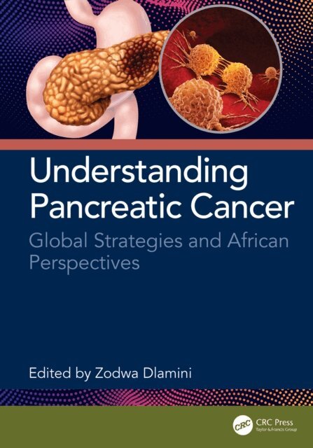 Zodwa Dlamini - Understanding Pancreatic Cancer, E-bok