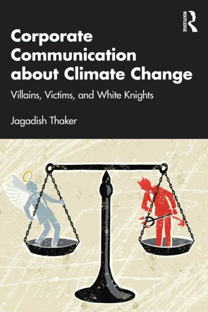 Jagadish Thaker - Corporate Communication about Climate Change, E-bok