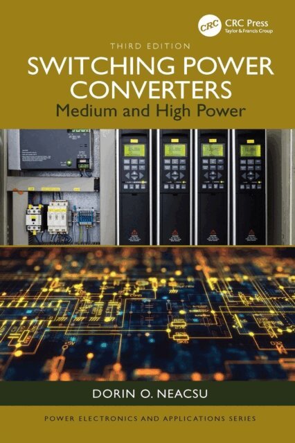 Dorin O. Neacsu - Switching Power Converters, E-bok