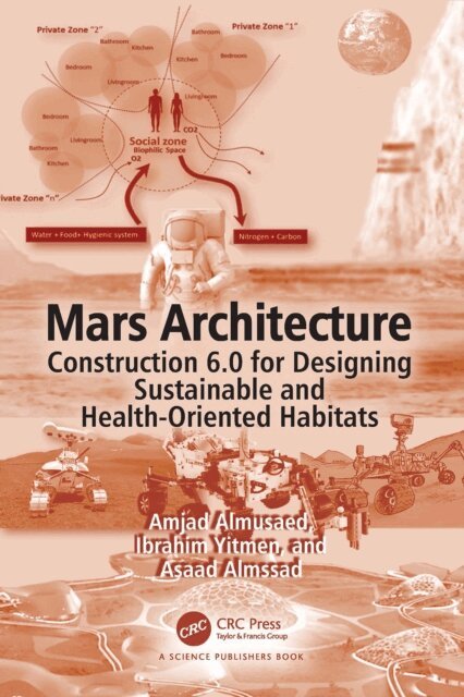 Asaad Almssad, Ibrahim Yitmen, Amjad Almusaed - Mars Architecture, E-bok