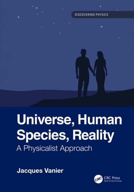 Jacques Vanier - Universe, Human Species, Reality, E-bok