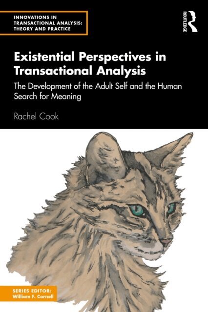 Rachel Cook - Existential Perspectives in Transactional Analysis, E-bok