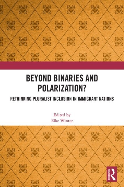 Elke Winter - Beyond Binaries and Polarization?, E-bok
