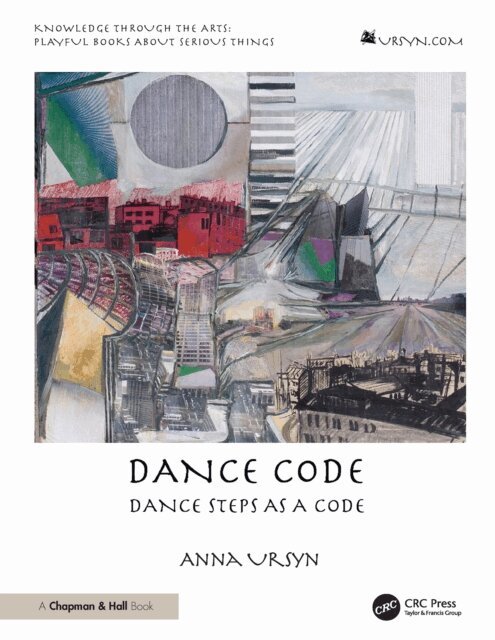 Anna Ursyn - Dance Code, E-bok