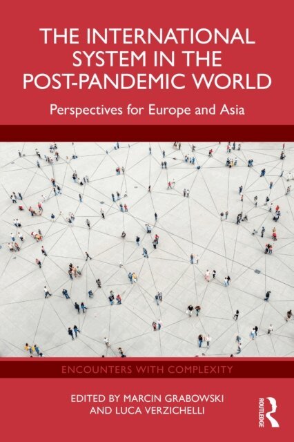 Luca Verzichelli, Marcin Grabowski - International System in the Post-Pandemic World, E-bok