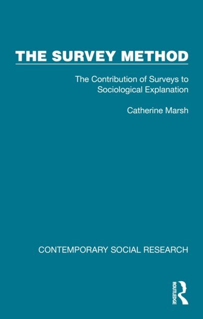 Catherine Marsh - Survey Method, E-bok