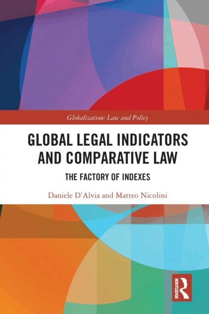 Matteo Nicolini, Daniele D'Alvia - Global Legal Indicators and Comparative Law, E-bok