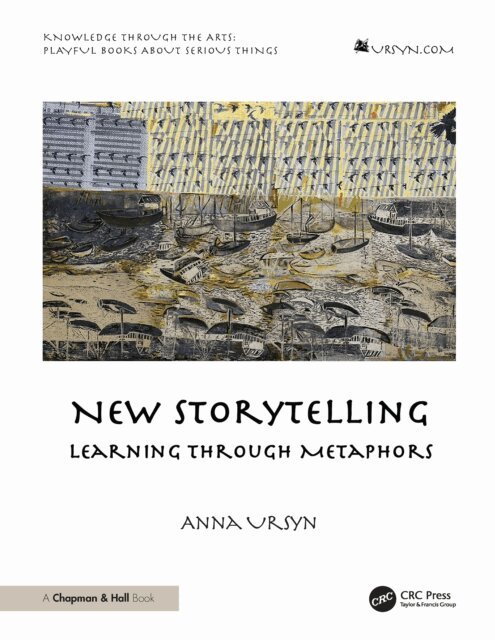 Anna Ursyn - New Storytelling, E-bok