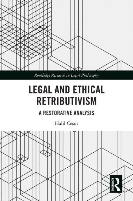 Halil Cesur - Legal and Ethical Retributivism, E-bok. Tillgänglighet: Lägg i varukorg