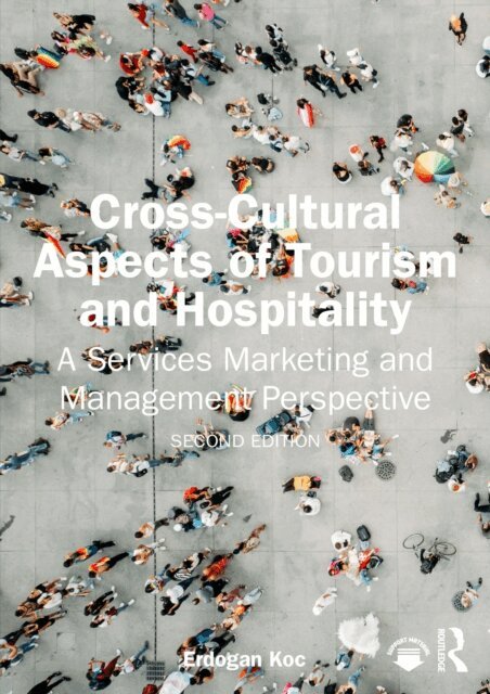 Erdogan Koc - Cross-Cultural Aspects of Tourism and Hospitality, E-bok