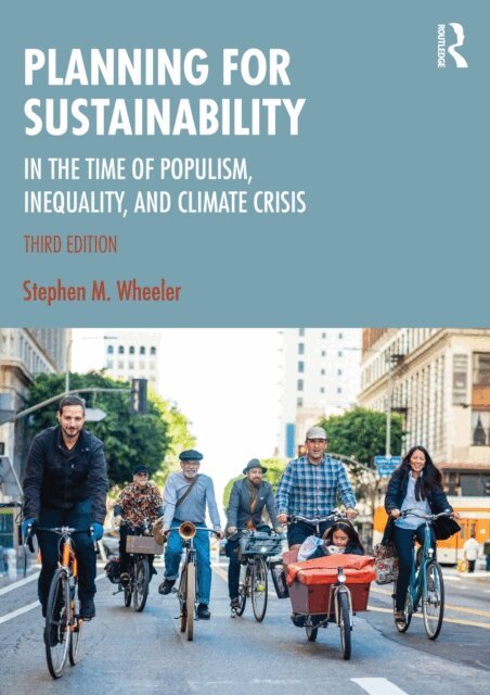 Stephen Wheeler - Planning for Sustainability, E-bok