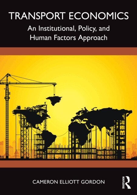 Cameron Elliott Gordon - Transport Economics, E-bok