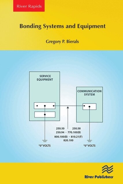 Gregory P. Bierals - Bonding Systems and Equipment, E-bok