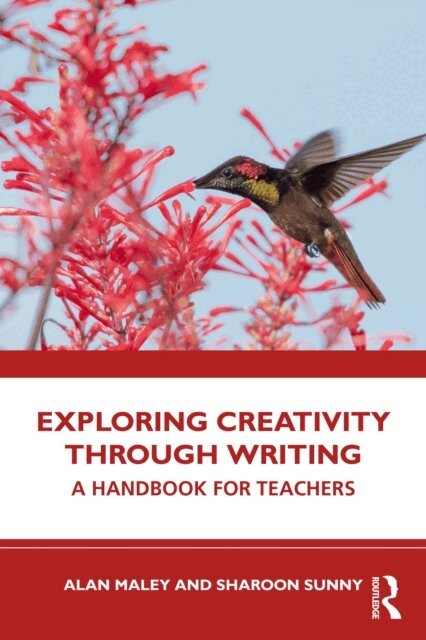 Sharoon Sunny, Alan Maley - Exploring Creativity Through Writing, E-bok