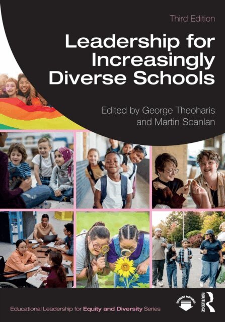 Martin Scanlan, George Theoharis - Leadership for Increasingly Diverse Schools, E-bok