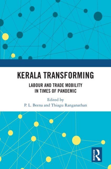 Thiagu Ranganathan, P.L. Beena - Kerala Transforming, E-bok