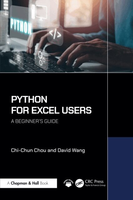 David Wang, Chi-Chun Chou - Python for Excel Users, E-bok