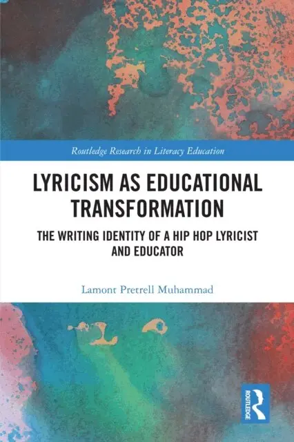Lamont Pretrell Muhammad - Lyricism as Educational Transformation, E-bok. Tillgänglighet: Lägg i varukorg