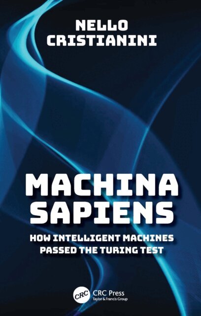 Nello Cristianini - Machina Sapiens, E-bok