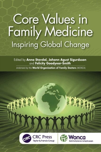 Felicity Goodyear-Smith, Johann Agust Sigurdsson, Anna Stavdal - Core Values in Family Medicine, E-bok
