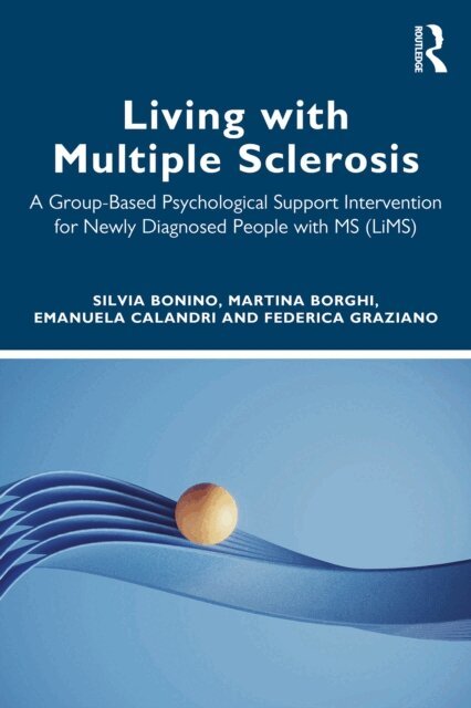 Federica Graziano, Emanuela Calandri, Martina Borghi, Silvia Bonino - Living with Multiple Sclerosis, E-bok