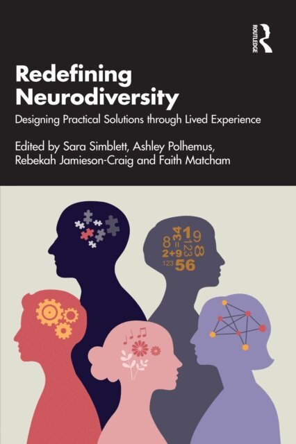 Rebekah Jamieson-Craig, Ashley Polhemus, Faith Matcham, Sara Simblett - Redefining Neurodiversity, E-bok. Tillgänglighet: Lägg i varukorg