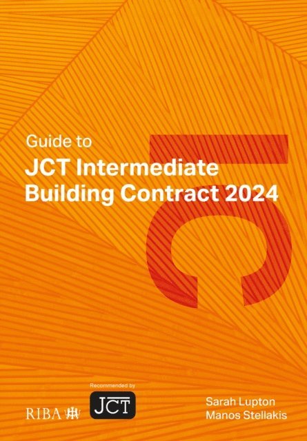 Manos Stellakis, Sarah Lupton - Guide to JCT Intermediate Building Contract 2024, E-bok. Tillgänglighet: Lägg i varukorg