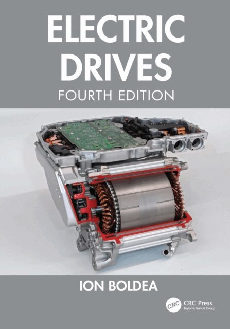 Ion Boldea - Electric Drives, E-bok