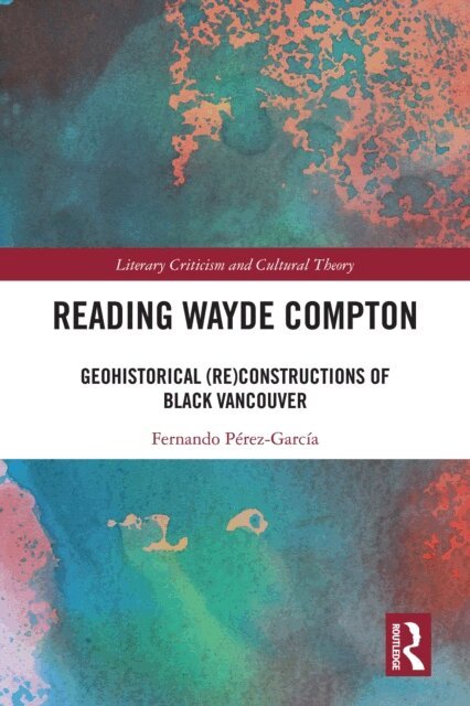 Fernando Perez-Garcia - Reading Wayde Compton, E-bok. Tillgänglighet: Lägg i varukorg