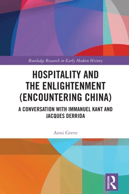 Anni Greve - Hospitality and the Enlightenment (Encountering China), E-bok. Tillgänglighet: Lägg i varukorg