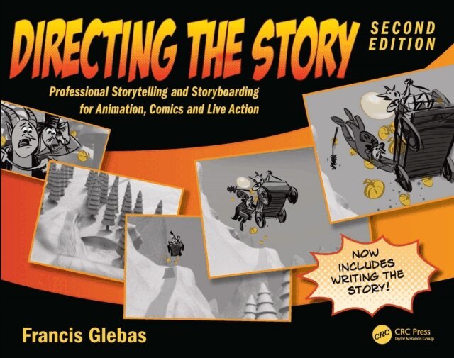 Francis Glebas - Directing the Story, E-bok