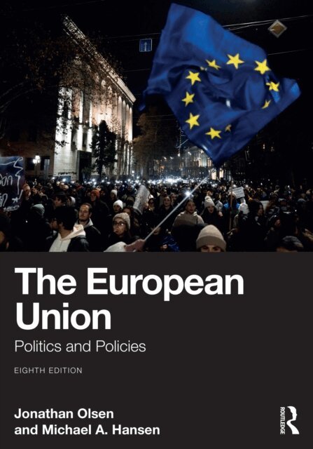Michael A. Hansen, Jonathan Olsen - European Union, E-bok
