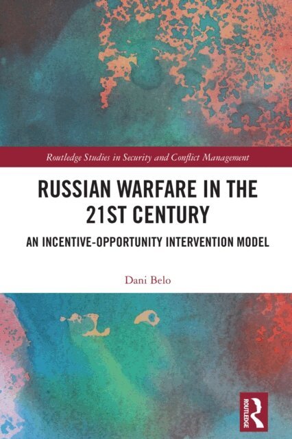 Dani Belo - Russian Warfare in the 21st Century, E-bok