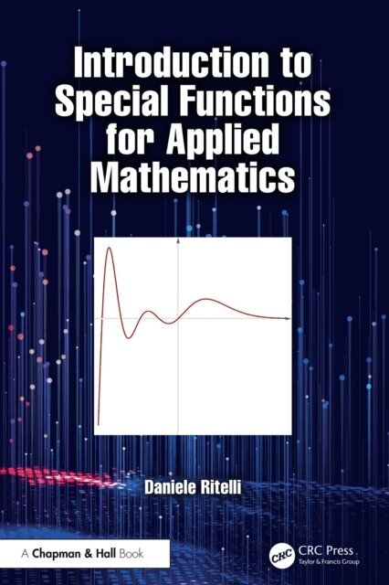 Daniele Ritelli - Introduction to Special Functions for Applied Mathematics, E-bok