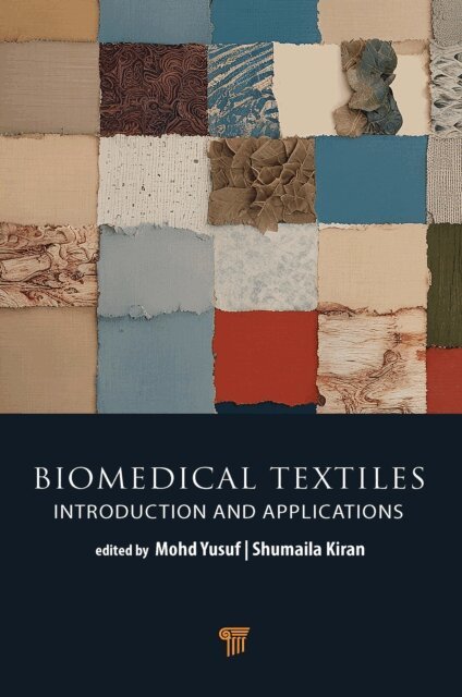 Shumaila Kiran, Mohd Yusuf - Biomedical Textiles, E-bok